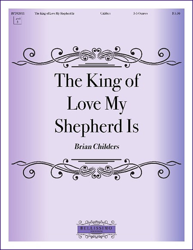 The King of Love My Shepherd Is