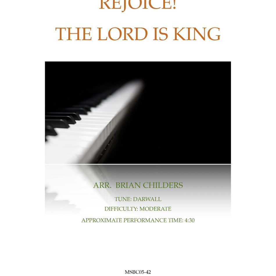 Rejoice! The Lord Is King