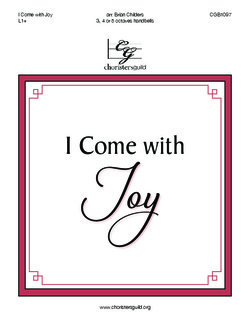 I Come With Joy
