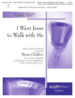 I Want Jesus to Walk With Me