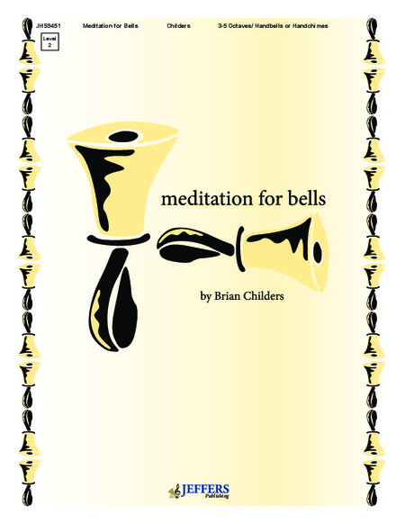 Meditation for Bells