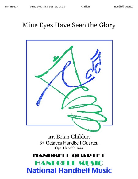Mine Eyes Have Seen the Glory