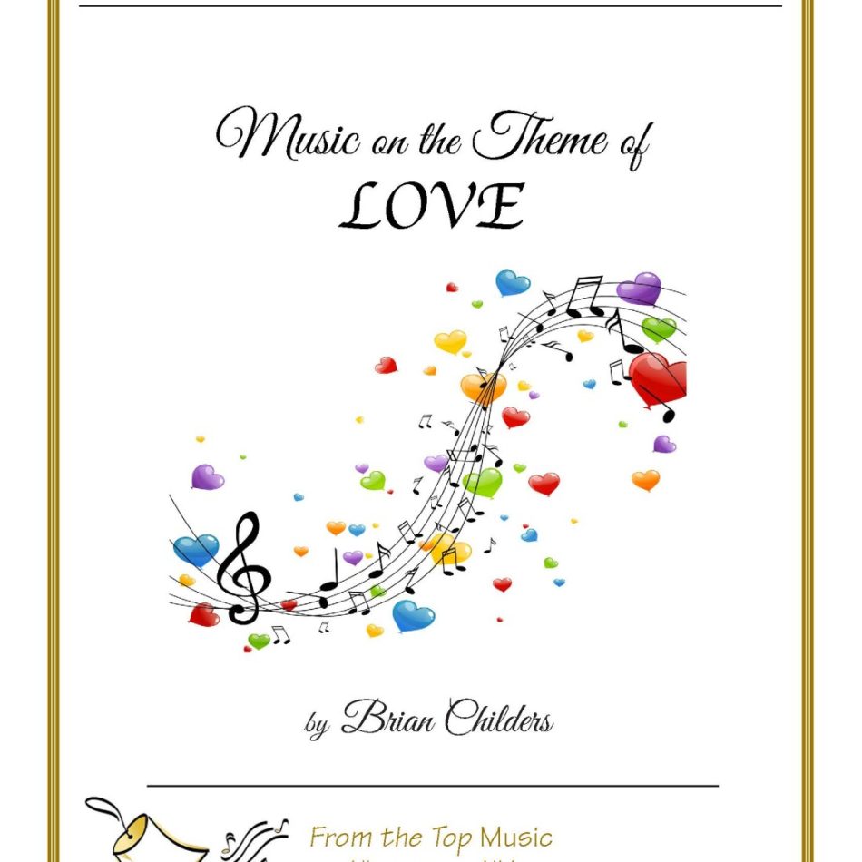 Music on the Theme of Love