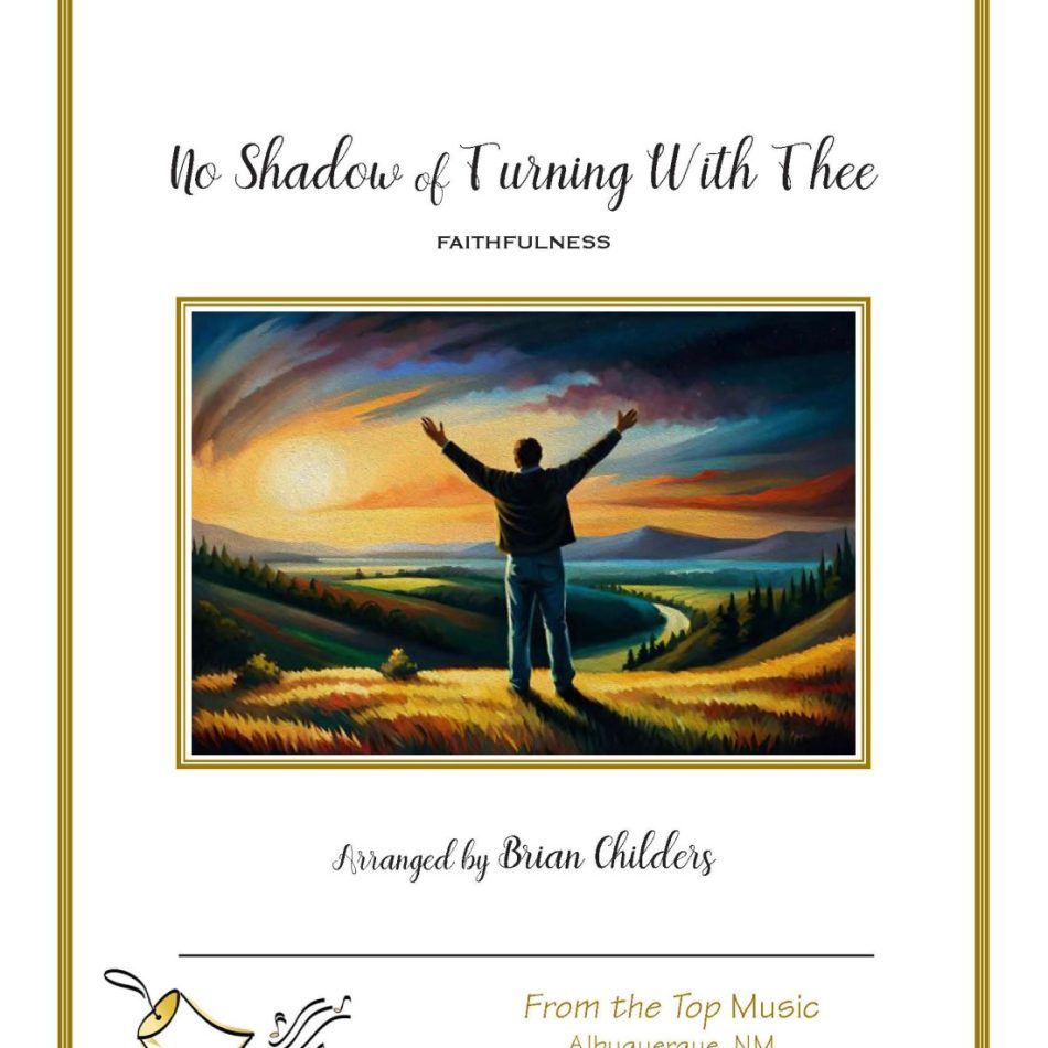 No Shadow of Turning with Thee