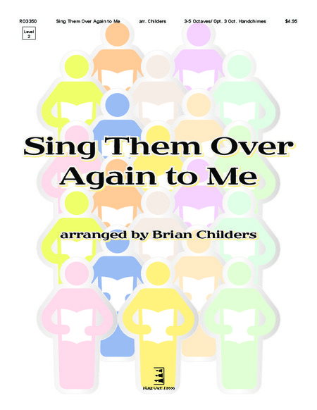 Sing Them Over Again to Me