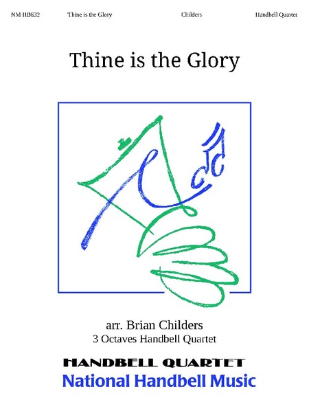 Thine Is the Glory