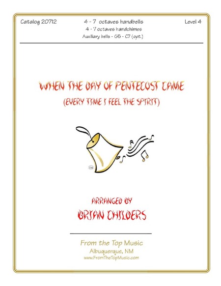 When the Day of Pentecost Came ~ (Every Time I Feel the Spirit)