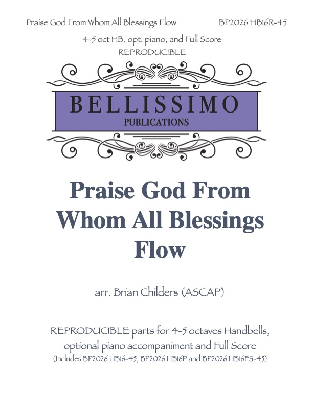 Praise God From Whom All Blessings Flow