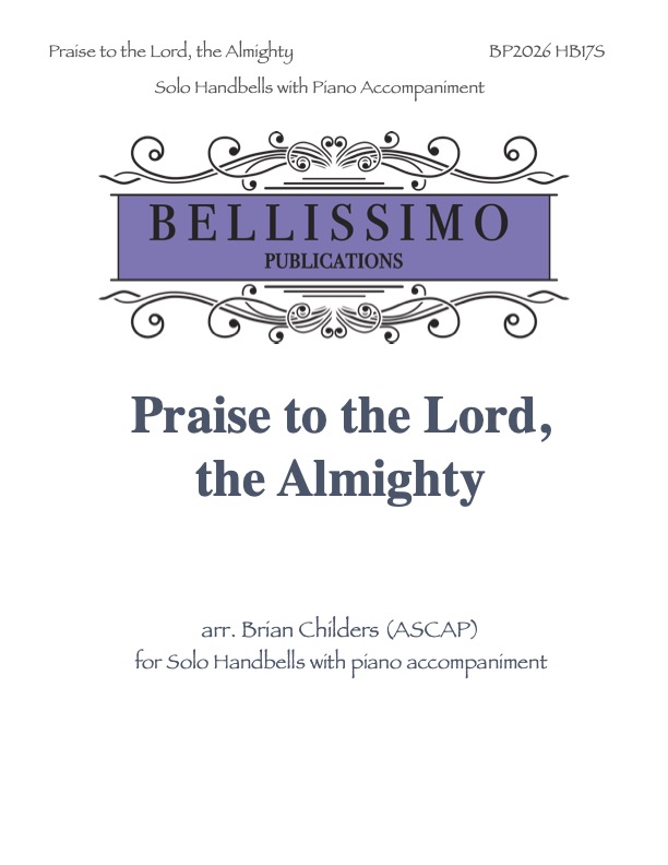 Praise To The Lord, The Almighty - HANDBELL SOLO
